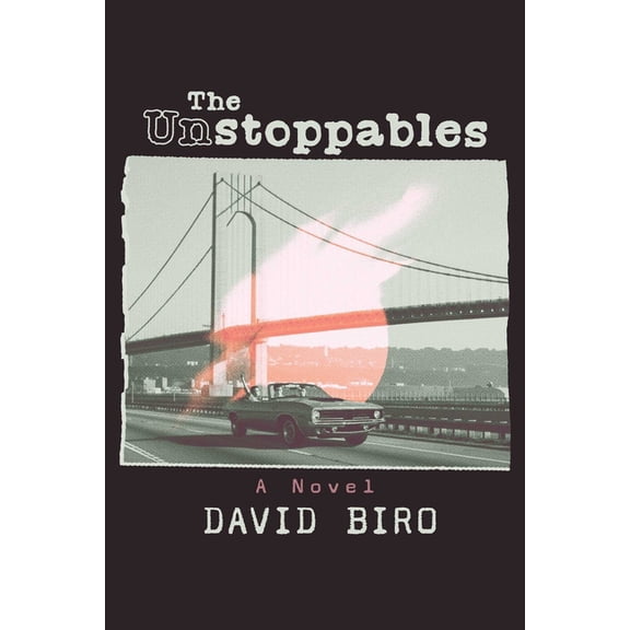 The Unstoppables, (Paperback)