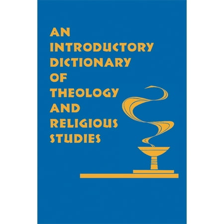 An Introductory Dictionary of Theology and Religious Studies