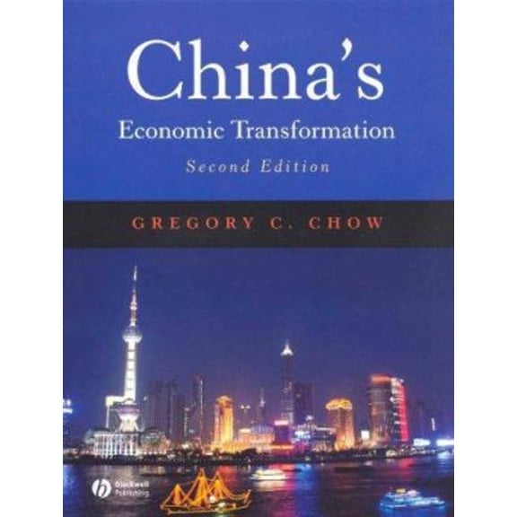 Pre-Owned Chinas Economic Transformation 2e (Paperback) 1405156244 9781405156240