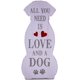 thumbnail image 1 of All You Need Is Love and a Dog (blanco) - Letrero de madera rústico para mesa con amor canino (5.0 x 10.0 in), 1 of 1