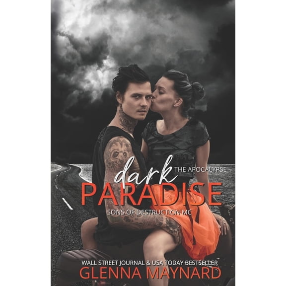 Dark Paradise : Sons of Destruction MC: The Apocalypse (Paperback)