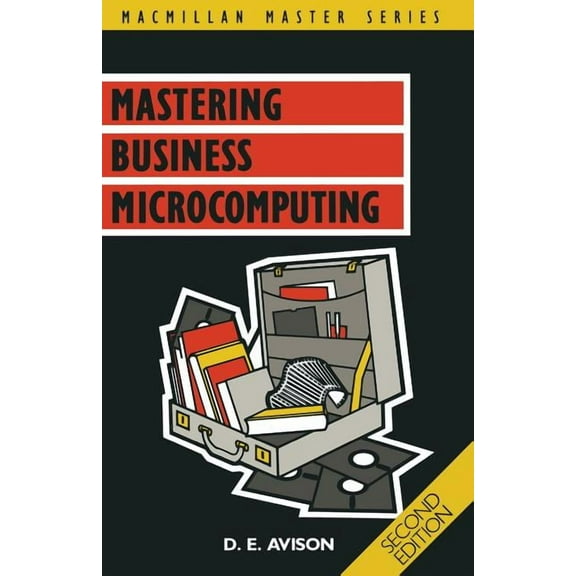 Master Guides Mastering Business Microcomputing, (Paperback)