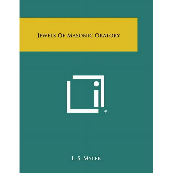 Jewels of Masonic Oratory, (Paperback)