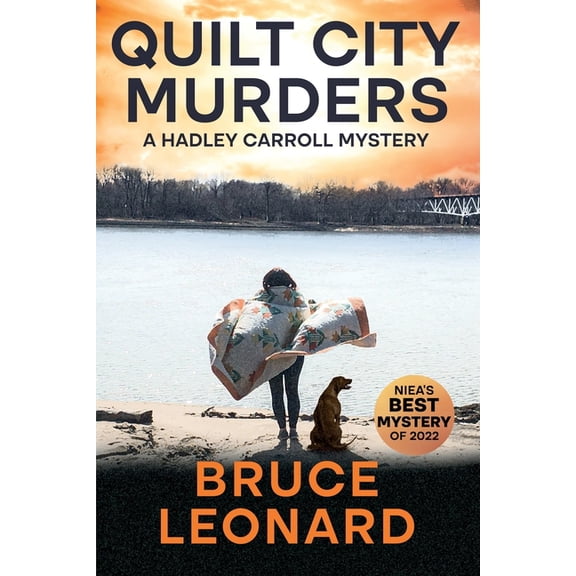 Hadley Carroll Mysteries Quilt City Murders: A Hadley Carroll Mystery, Book 1, (Paperback)