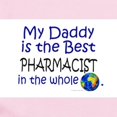 thumbnail image 2 of CafePress - Best Pharmacist In The World (Daddy) Infant Bodysu - Baby Light Bodysuit, Size Newborn - 24 Months, 2 of 4