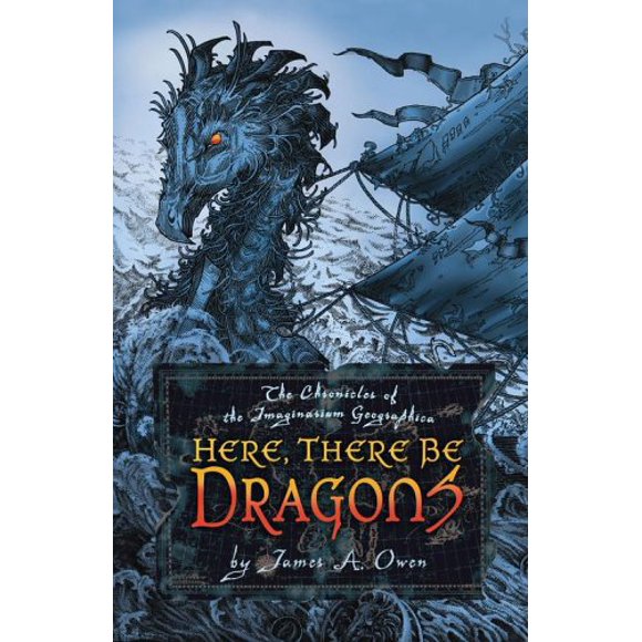 Ici, Il Y A des Dragons (les Chroniques de l'Imaginarium Geographica, Bk 1)