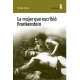thumbnail image 1 of La mujer que escribió Frankenstein (2026, Minúscula, blanda), 1 of 2
