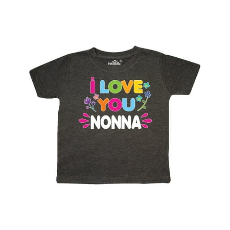 

Inktastic I Love You Nonna with Flowers Gift Toddler Toddler Girl T-Shirt