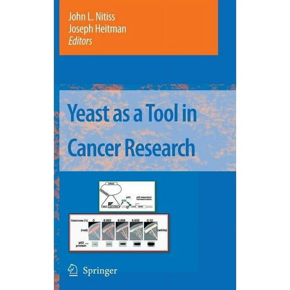 Yeast as a Tool in Cancer Research, (Hardcover)