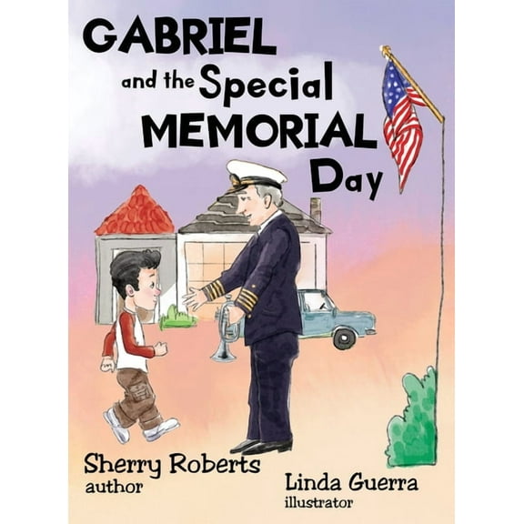 Gabriel and the Special Memorial Day, (Hardcover)