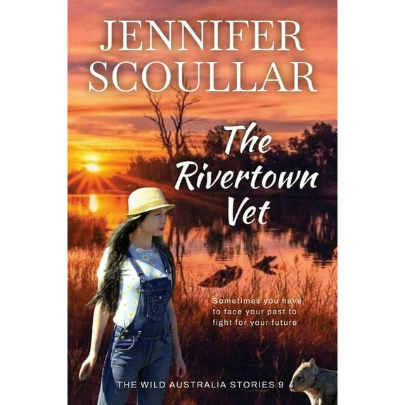 Wild Australia Stories The Rivertown Vet, Book 9, (Paperback)