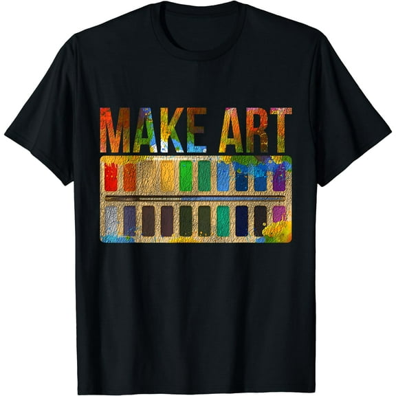 Make Art Artist T-Shirt