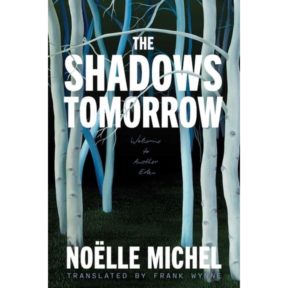 The Shadows Tomorrow, (Paperback)