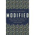 thumbnail image 1 of Modified, Caitlin Shetterly Hardcover, 1 of 3