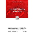 thumbnail image 1 of Libro La Montaña Magica Tapa Blanda, Autor Thomas Mann, Editorial Porrua, 1 of 2