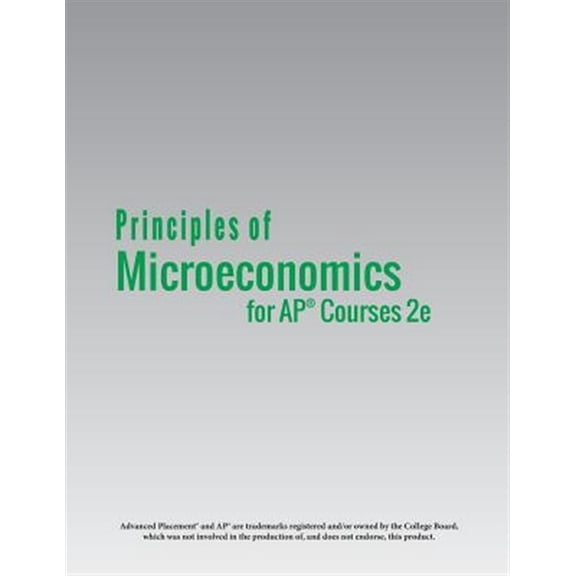 Pre-Owned Principles of Microeconomics for AP(R) Courses 2e (Paperback)