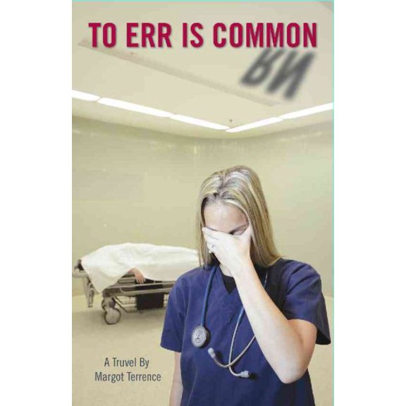 Pre-Owned To Err Is Common (Paperback) 0983872201 9780983872207