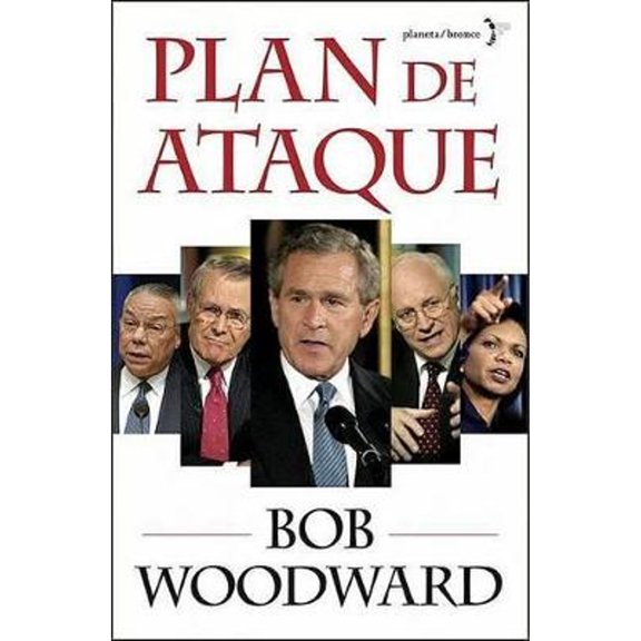 Pre-Owned Plan de Ataque: Como Se Decidio Invadir Iraq / Plan of Attack: Como Se Decidio Invadir Iraq (Paperback) by Bob Woodward