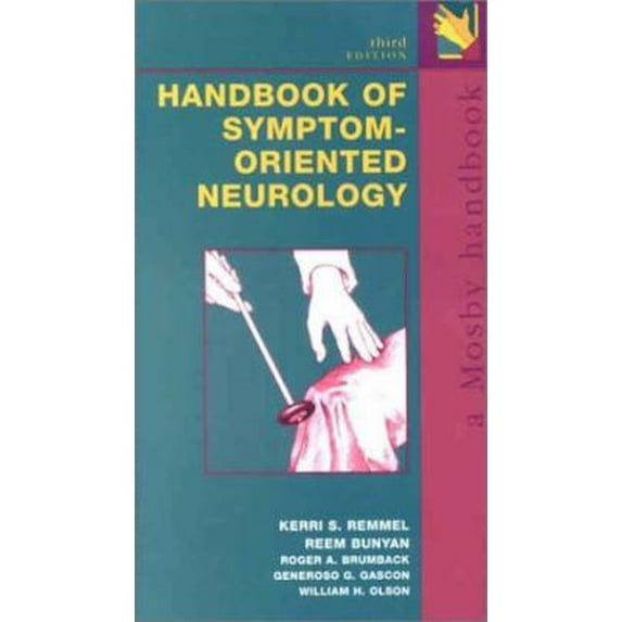 Pre-Owned Handbook of Symptom-Oriented Neurology (Paperback) 0323017126 9780323017121