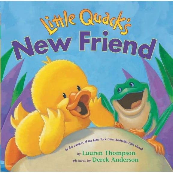 Little Quacks New Friend (Board Book)