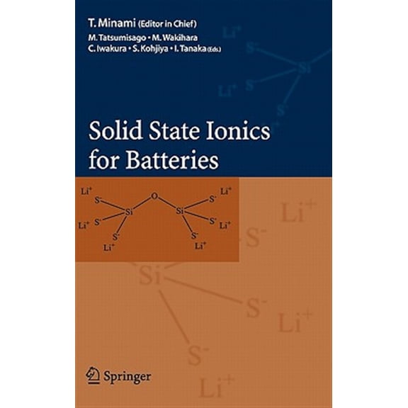 Pre-Owned Solid State Ionics for Batteries, (Hardcover)