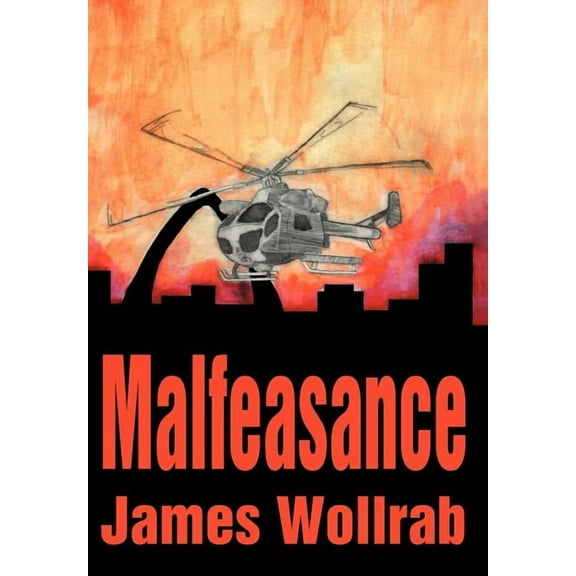 Malfeasance (Hardcover)