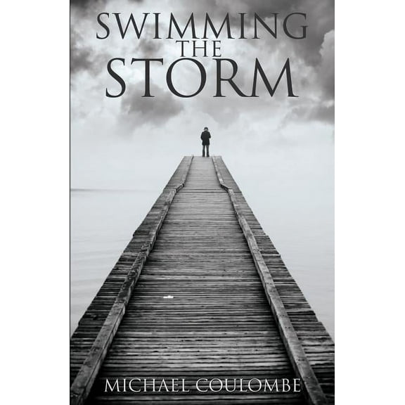 Swimming The Storm (Paperback)