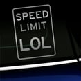 thumbnail image 1 of Speed Limit LOL - Vinyl Decal - Choose Color - [SILVER], 1 of 1