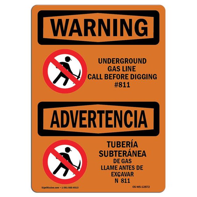 SignMission OS-WS-A-1824-L-12872 18 x 24 in. OSHA Warning Sign - Underground Gas Line Call No.811 Bilingual
