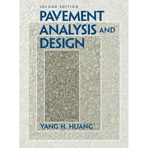 Pre-Owned Pavement Analysis and Design (Hardcover) 0131424734 9780131424739
