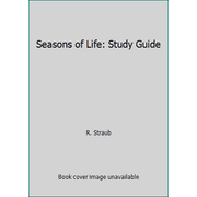 Seasons of Life: Study Guide [Paperback - Used]