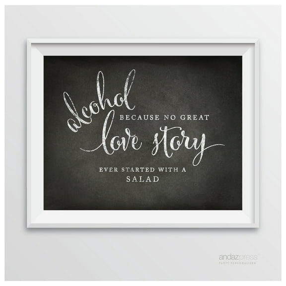 Alcohol, No Story Started With A Salad Vintage Chalkboard Wedding Party Signs