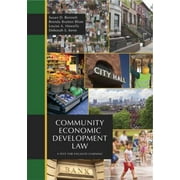 Community Economic Development Law: A Text for Engaged Learning [Paperback - Used]