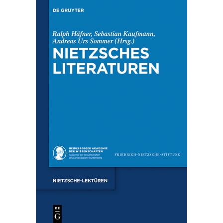 Nietzsche-LektÃ¼ren Nietzsches Literaturen, Book 3, (Hardcover)