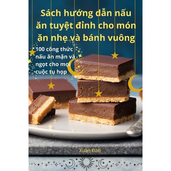 Sách hướng dẫn nấu ăn tuyệt đỉnh cho món &a, (Paperback)