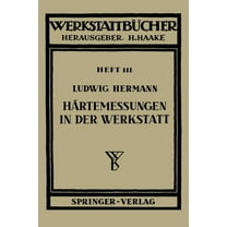 WerkstattbÃ¼cher HÃ¤rtemessungen in Der Werkstatt, Book 111, (Paperback)