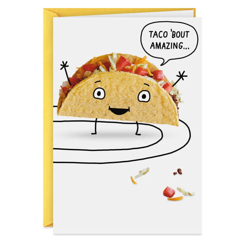 Taco ‘Bout Awe-Some! Details about   Birthday Card 