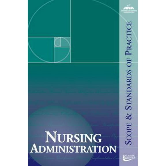 Pre-Owned Nursing Administration: Scope and Standards of Practice (Paperback) 1558102671 9781558102675