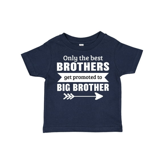 Inktastic Only the Best Brothers Get Promoted to Big Brother Boys Toddler T-Shirt
