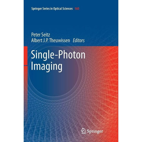 Springer Optical Sciences Single-Photon Imaging, Book 160, (Paperback)