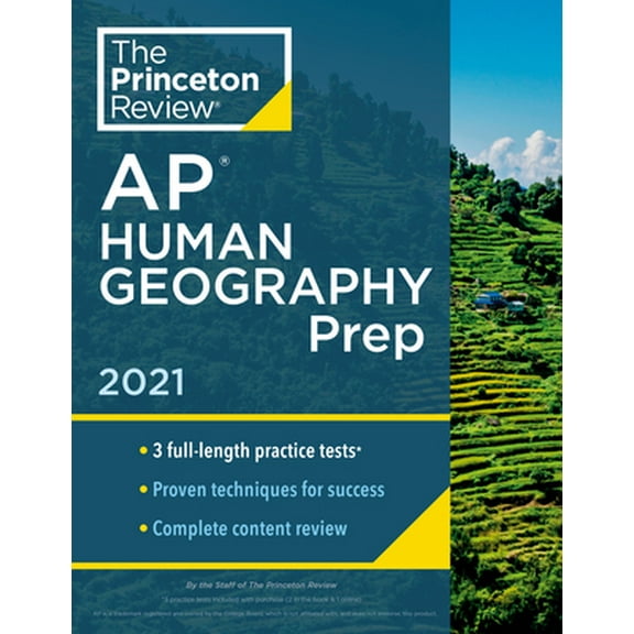 Pre-Owned Princeton Review AP Human Geography Prep, 2021: 3 Practice Tests   Complete Content Review   Strategies & Techniques (Paperback) 0525569588 9780525569589