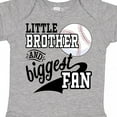 thumbnail image 4 of Inktastic Little Brother and Biggest Fan Baseball Family Fan Boys or Girls Baby Bodysuit, 4 of 5