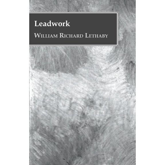 Leadwork, (Paperback)