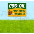 thumbnail image 1 of Cbd Oil For Your Health (18" x 24") Yard Sign, Includes Metal Step Stake, 1 of 6