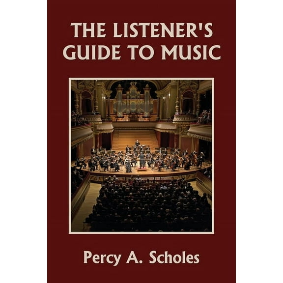 The Listener's Guide to Music (Yesterday's Classics), (Paperback)