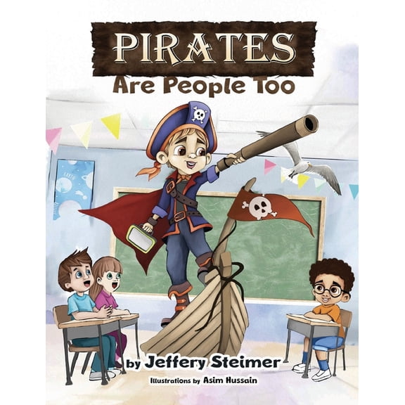 Pirates Are People Too, (Paperback)