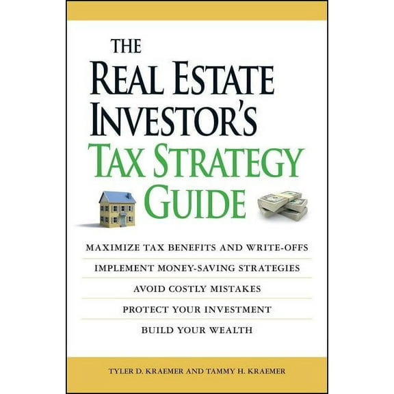 The Real Estate Investor's Tax Strategy Guide: Maximize Tax Benefits and Write-Offs, Implement Money-Saving Strategies.., (Paperback)