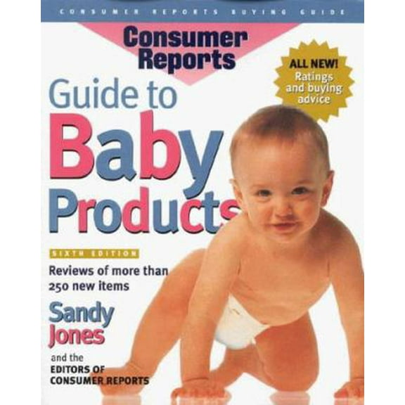 Pre-Owned Guide to Baby Products (Best Baby Products) (Paperback) 0890439184 9780890439180