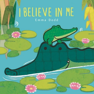 I Believe in Me (Board Book)