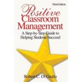 thumbnail image 1 of Positive Classroom Management: A Step-By-Step Guide to Helping Students Succeed, 1 of 2